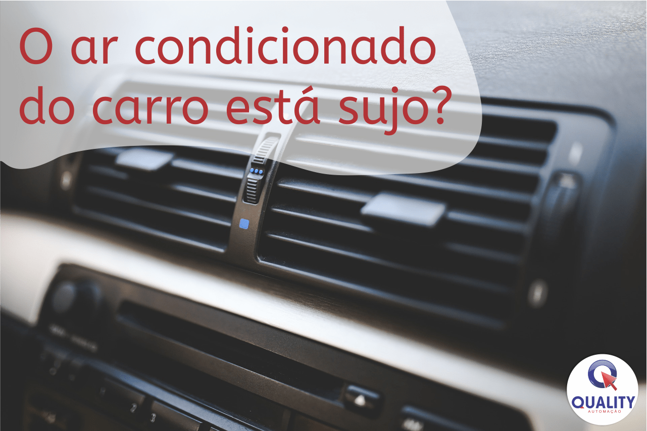 O ar-condicionado do carro está sujo?